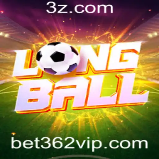 Descubra LongBall: O Jogo Que Está Revolucionando As Apostas Com Bet362